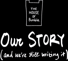 Bumble and bumble. Our Story